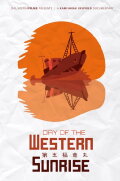 Day of the Western Sunrise