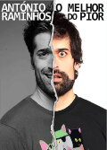 António Raminhos: O Melhor do Pior