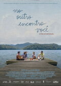 No Outro Encontro Você