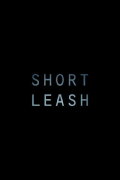 Short Leash