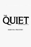 The Quiet