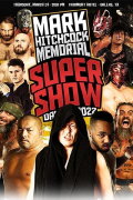 WrestleCon Mark Hitchcock Memorial Super Show 2022