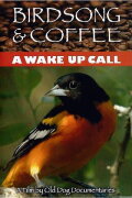 Birdsong and Coffee: A Wake-Up Call