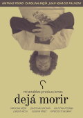 Dejá morir