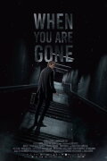 When you are Gone