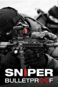 Sniper: Bulletproof