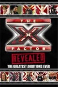 The X Factor Revealed: The Greatest Auditions Ever