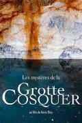 The Mystery of the Cosquer Cave