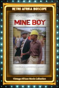 Mine Boy