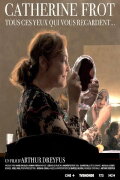 Catherine Frot, tous ces yeux qui vous regardent