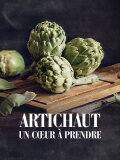Artichaut, un cœur à prendre
