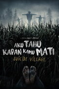 I Know When You Dead: Suicide Village