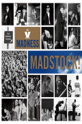 Madness: At Madstock 1992
