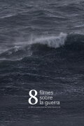 8 filmes sobre la guerra