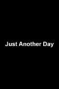 Just Another Day