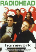 Radiohead: Homework: An Unauthorized Documentary