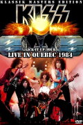 Kiss [1984] Quebec '84