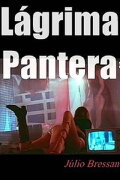 Lágrima Pantera: A Míssil