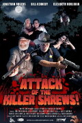Attack of the Killer Shrews!