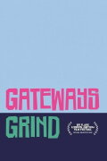 Gateways Grind