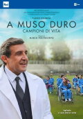 A muso duro - Campioni di vita