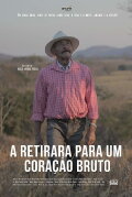 A Retirada para um Coração Bruto