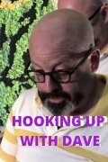 Hooking Up with Dave