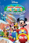 Mickey Mouse Clubhouse: Choo-Choo Express