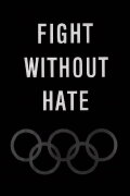 Fight Without Hate