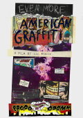 EVEN MORE AMERICAN GRAFFITI