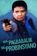 Ang Pagbabalik ng Probinsyano