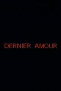 Dernier amour