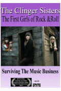 The Clinger Sisters: The First Girls of Rock & Roll