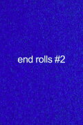 End Rolls #2