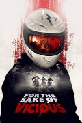 For the Sake of Vicious