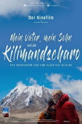 Mein Vater, mein Sohn und der Kilimandscharo