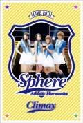 Sphere Live 2011 Athletic Harmonies - Climax Stage