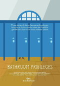 Bathroom Privileges