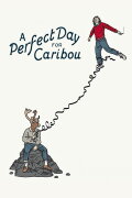 A Perfect Day for Caribou
