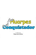 Los Huarpes y el Conquistador
