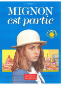 Mignon Has Left