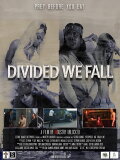 Divided We Fall