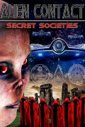 Alien Contact: Secret Societies