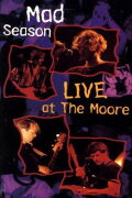 Mad Season: Live At The Moore