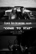 Come To Stay