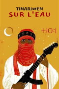 Tinariwen on the Water