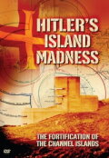 Hitler's Island Madness