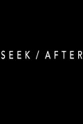 SEEK/AFTER
