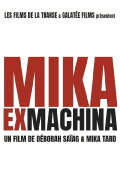 Mika Ex Machina