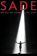 Sade : Bring Me Home